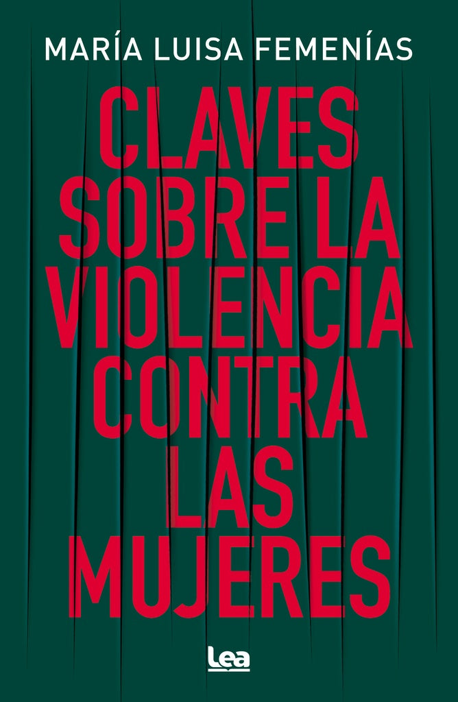 CLAVES SOBRE LA VIOLENCIA CONTRA LAS MUJERES