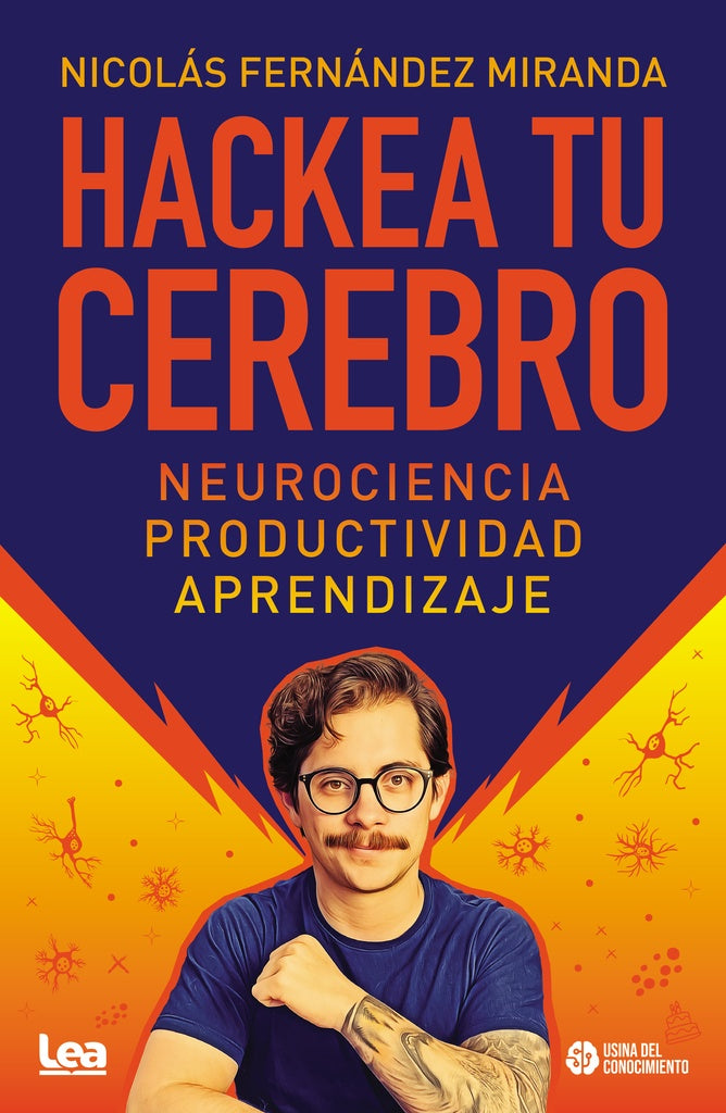 HACKEA TU CEREBRO.. | NICOLÁS FERNÁNDEZ MIRANDA