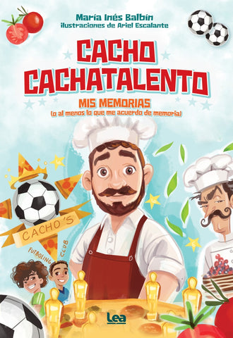 CACHO CACHATALENTO.. | María Inés Balbín