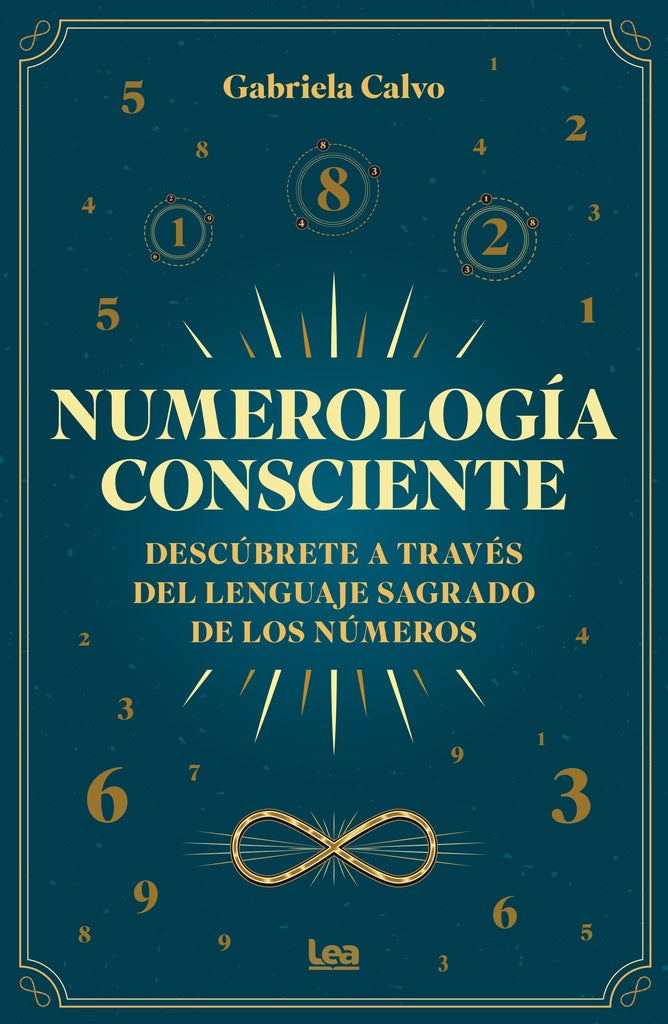 NUMEROLOGÍA CONSCIENTE.. | GABRIELA CALVO