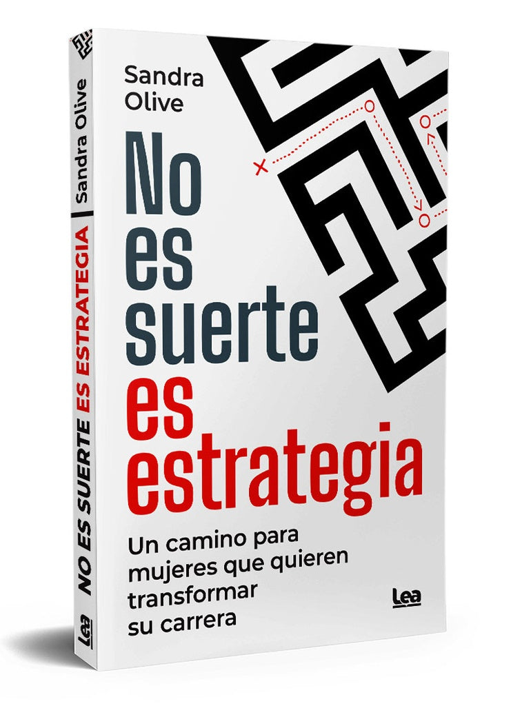 NO ES SUERTE, ES ESTRATEGIA | SANDRA OLIVE