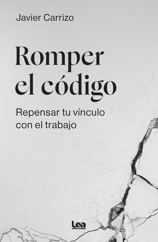 ROMPER EL CÓDIGO.. | JAVIER CARRIZO