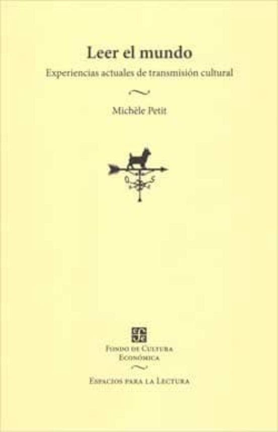 LEER EL MUNDO | Michele Petit