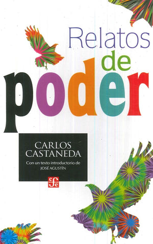 RELATOS DE PODER | Carlos Castaneda