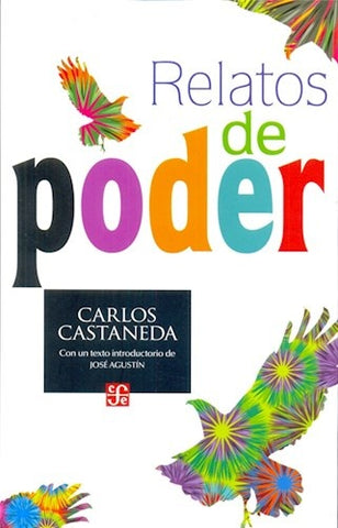 RELATOS DE PODER* | Carlos Castaneda