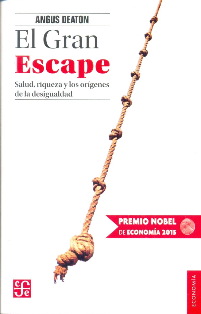 EL GRAN ESCAPE | Angus Deaton