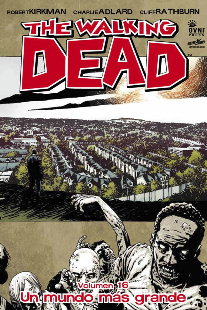 WALKING DEAD 16 UN MUNDO MAS GRANDE.. | Robert Kirk