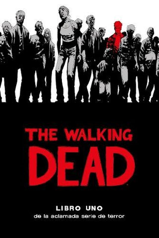 THE WALKING DEAD- DELUXE-#01 (Tapa dura)