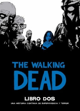 THE WALKING DEAD- DELUXE-#02 (Tapa dura)
