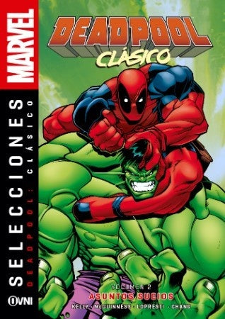 Deadpool Clásico Vol 2 Asuntos sucios
