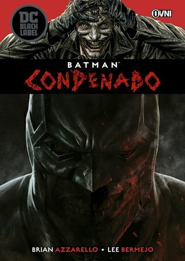 BATMAN CONDENADO (DC BLACK LABEL) (ILUSTRADO) | Brian  Azzarello