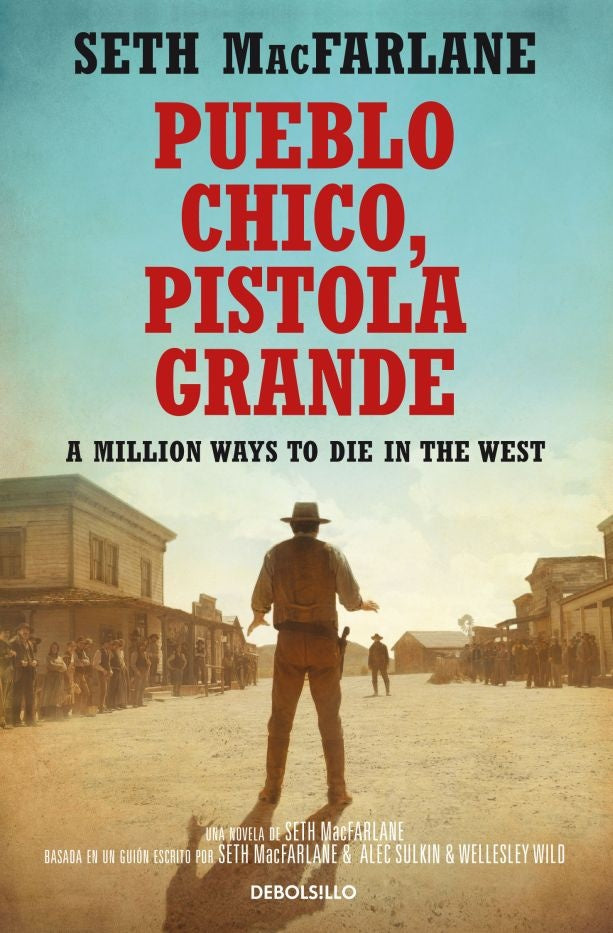 Pueblo chico, pistola grande | Seth MacFarlane