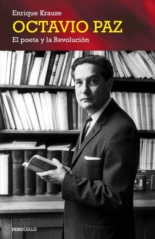 OCTAVIO PAZ POETA Y REVOLUCIÓN | Octavio Paz