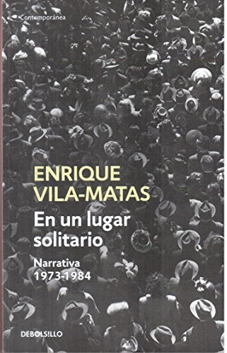 EN UN LUGAR SOLITARIO | Enrique Vila-Matas