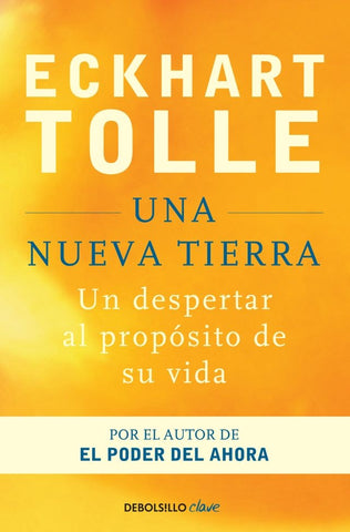 UNA NUEVA TIERRA | Eckhart Tolle