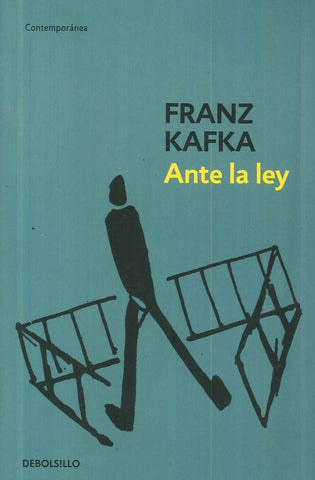 ANTE LA LEY * | Franz Kafka