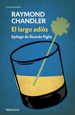 El Largo Adios | Raymond Chandler