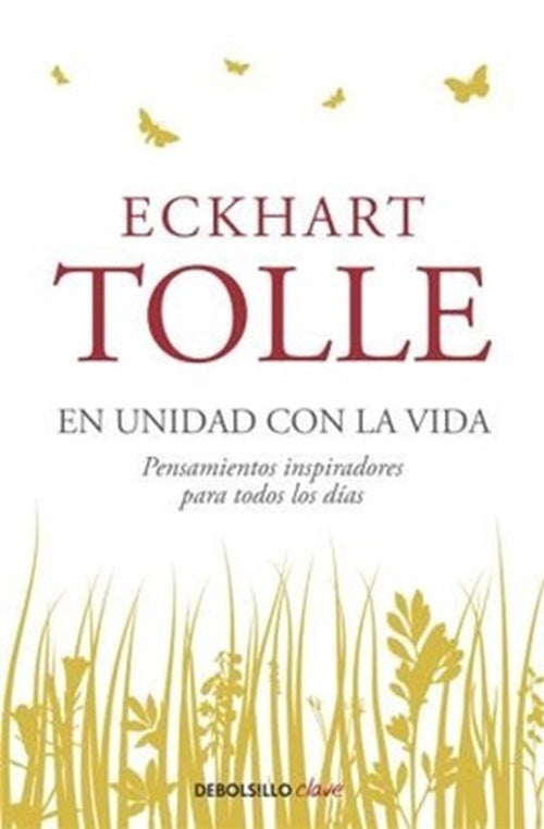 EN UNIDAD CON LA VIDA | Eckart Tolle