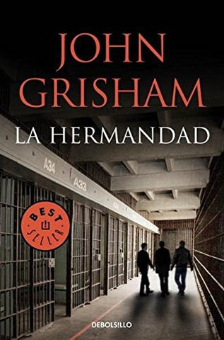 LA HERMANDAD* | John Grisham