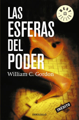 Las esferas del poder  | William C.  Gordon