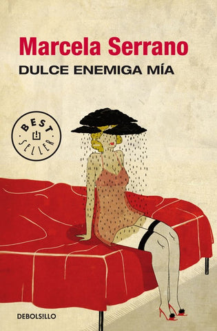 DULCE ENEMIGA MIA.. | Mercela  Serrano