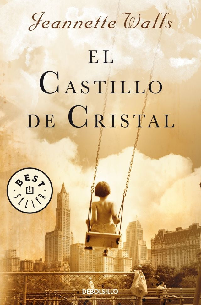 EL CASTILLO DE CRISTAL | Jeannette Walls