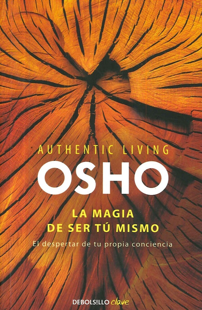 LA MAGIA DE SER TU MISMO | Osho Osho