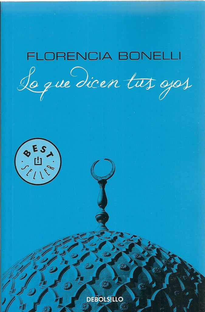 lo que dicen tus ojos  | Florencia Bonelli