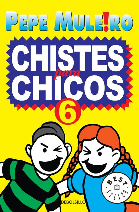 CHISTES PARA CHICOS 6 | Pepe Muleiro