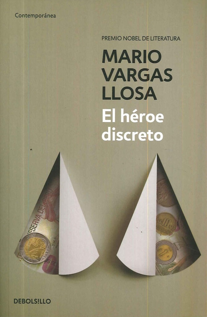 EL HEROE DISCRETO* | MARIO VARGAS LLOSA