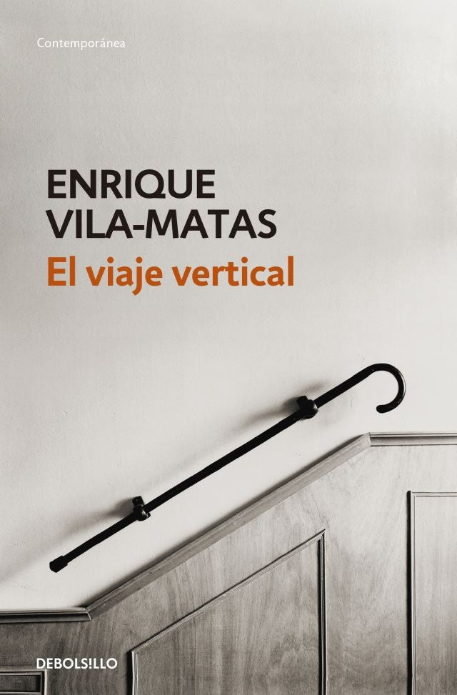 El viaje vertical  | Enrique Vila-Matas