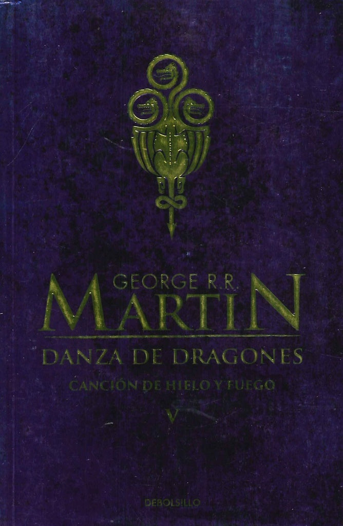 Danza de dragones  | GEORGE R.R MARTIN