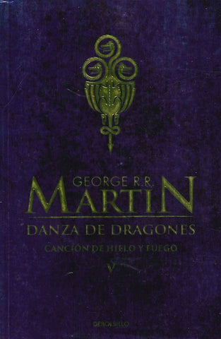 Danza de dragones  | GEORGE R.R MARTIN