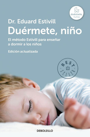 DUERMETE, NIÑO *.. | Eduard Estivill