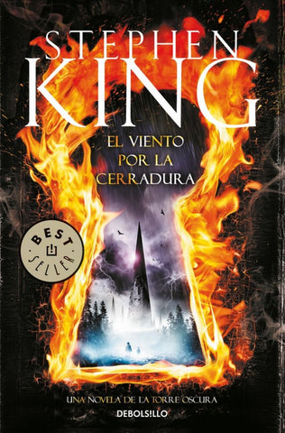EL VIENTO POR LA CERRADURA * | Stephen King
