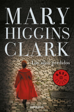 LOS AÑOS PERDIDOS.C | Mary Higgins Clark