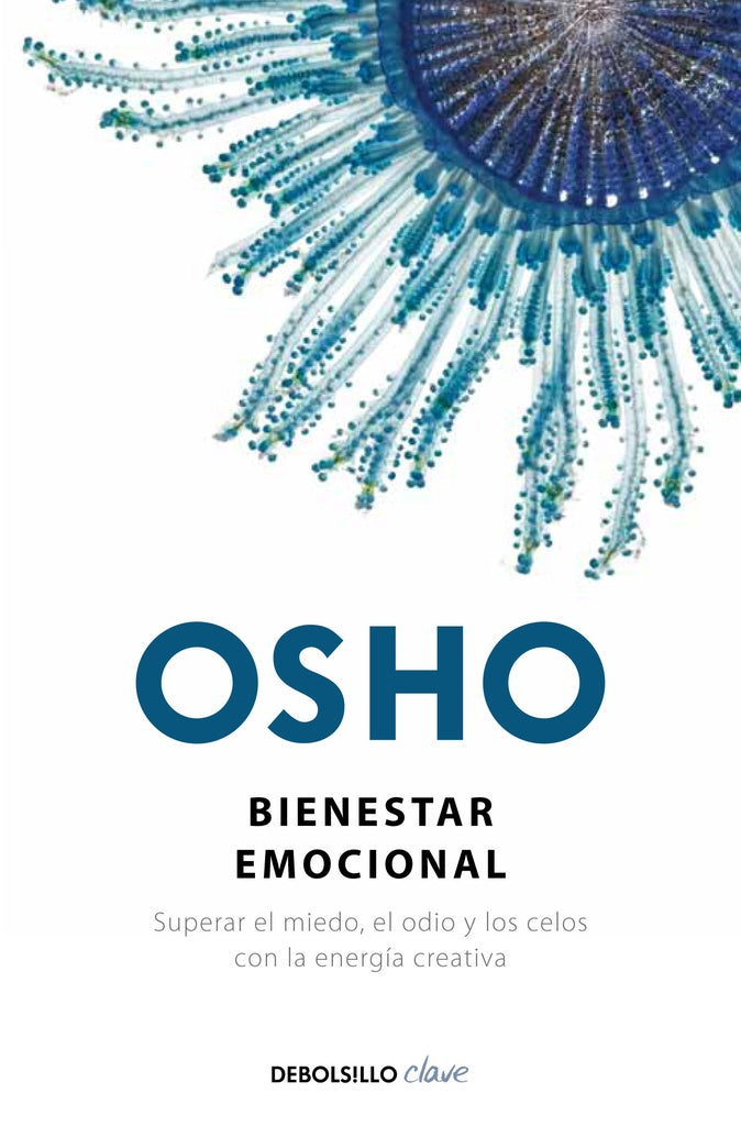 BIENESTAR EMOCIONAL* | Osho
