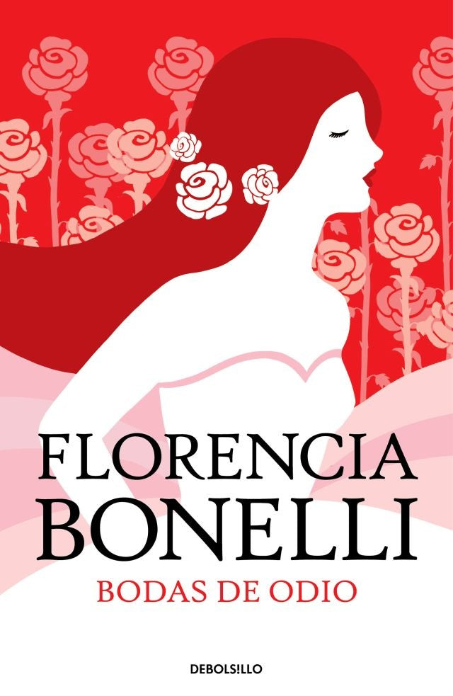 BODAS DE ODIO*.. | Florencia Bonelli