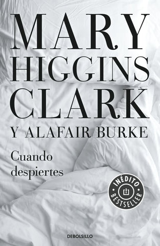 CUANDO DESPIERTES* | Mary Higgins Clark