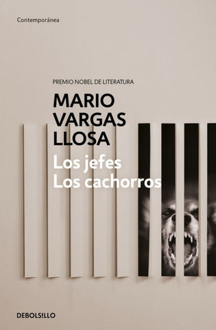 LOS JEFES LOS CACHORROS.. | MARIO VARGAS LLOSA
