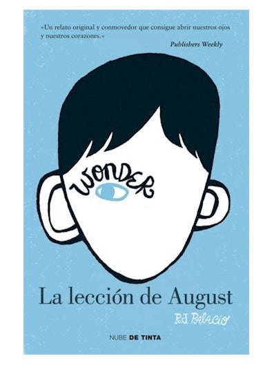 LA LECCIÓN DE AUGUST*.. | R.J  Palacio