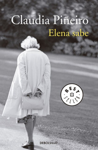ELENA SABE | CLAUDIA  PIÑEIRO
