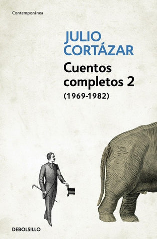 CUENTOS COMPLETOS 2.. | JULIO CORTÁZAR