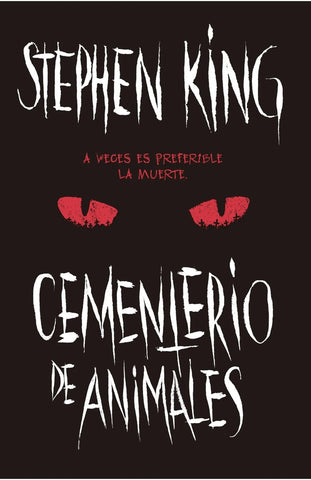 CEMENTERIO DE ANIMALES* | Stephen King