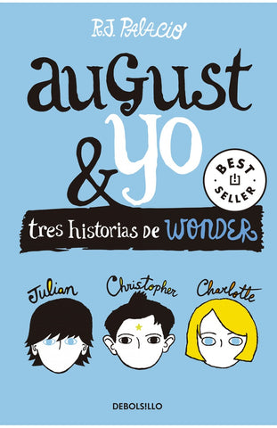August y yo | R.J  Palacio