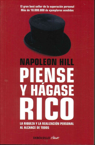 PIENSE Y HÁGASE RICO.. | napoleon  hill