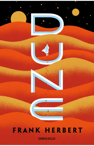 DUNE - LAS CRONICAS DE DUNE 1*.. | Frank Herbert