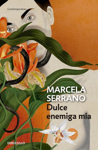 Dulce enemiga mía  | Marcela Serrano