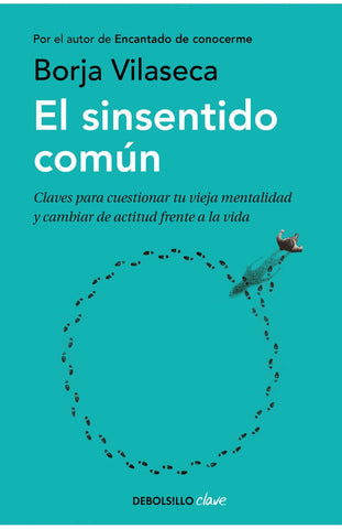 EL SINSENTIDO COMUN* | BORJA VILASECA