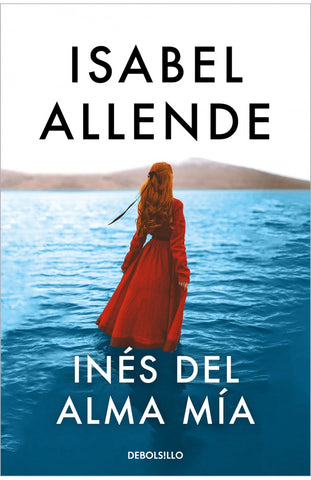 INES DEL ALMA MIA.. | Isabel Allende